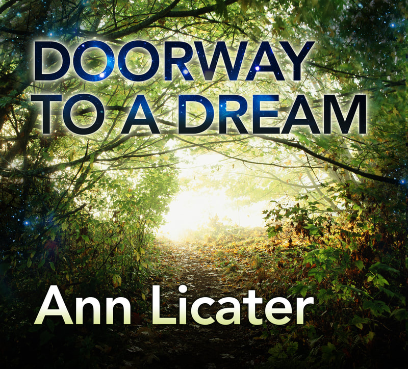 Doorway to a Dream by Ann Licater Cover art and link to Apple Music to listen to track samples.
